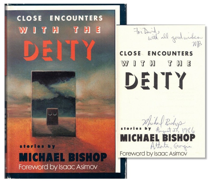 Michael Bishop / Close Encounters With the Deity Signed 1st Edition 1986