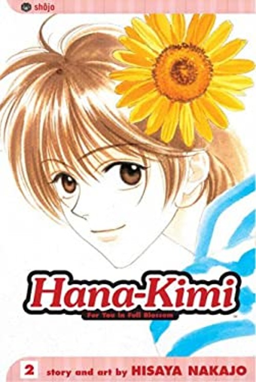 Hana-Kimi, Vol. 2 Vol. 2 Paperback Hisaya Nakajo