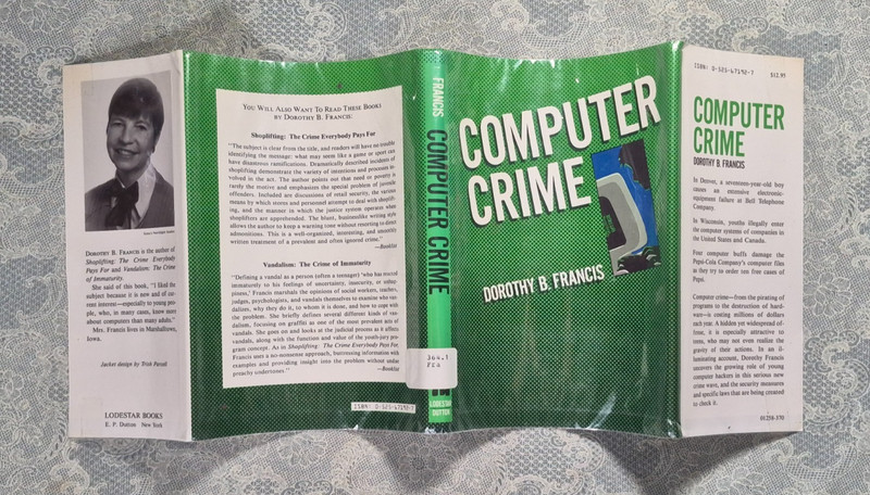 Computer Crime by Dorothy B. Francis. First Edition (1987, Hardcover) gallery
