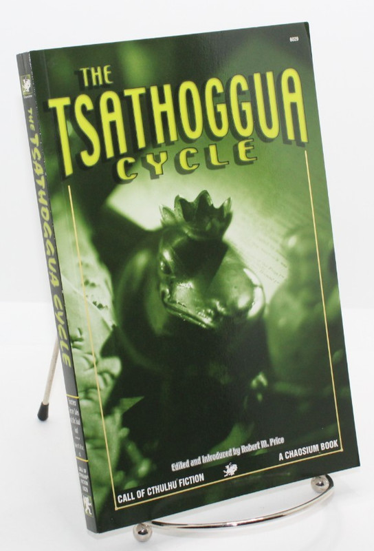 The Tsathoggua Cycle Robert M. Price Chaosium Call of Cthulhu Fiction
