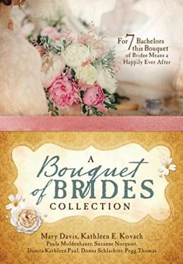 A Bouquet of Brides Romance – Paperback, by Davis Mary; Kovach – Very Good