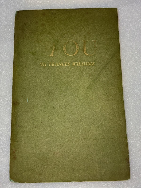 «You» Frances Wilshire 1940 self-help New Age Thought spirituality 6TH PRINTING
