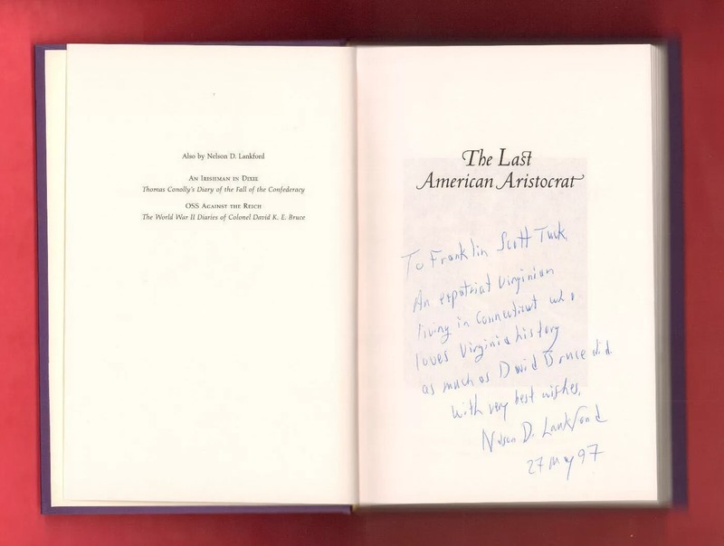 Nelson D Lankford: The Last American Aristocrat, Signed. Hardcover. gallery