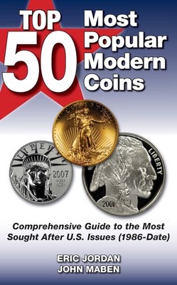 Top 50 Most Popular Modern Coins by Eric Jordan; John Maben