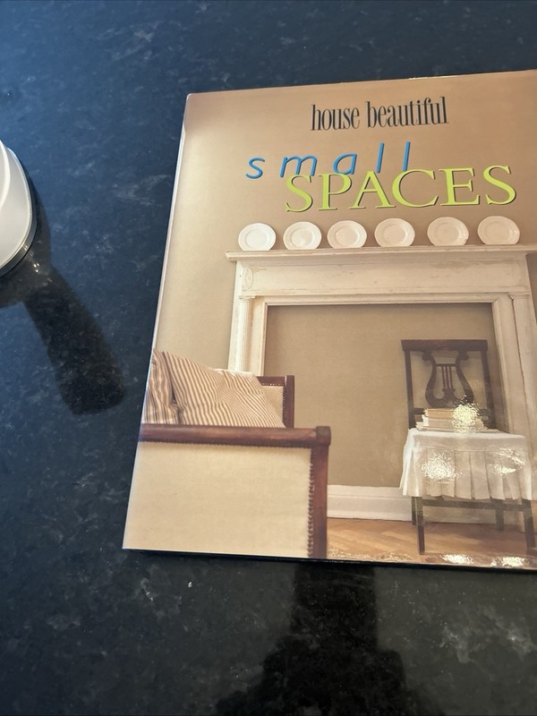 House Beautiful Small Spaces by Christine Pittel and House Beautiful Magazine