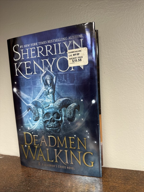 Deadmen Walking : A Deadman’s Cross Novel by Sherrilyn Kenyon (2017, Hardcover)