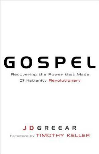 Gospel: Recovering the Power that Made Christianity Revolutionary – GOOD