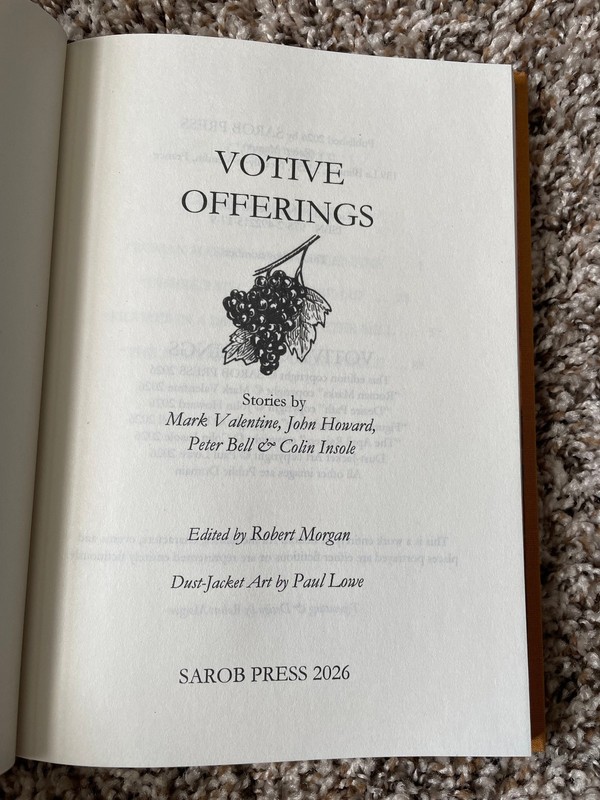 VOTIVE OFFERINGS Valentine/Howard/Bell/Insole LIMITED 345 copy Sarob Press HC gallery