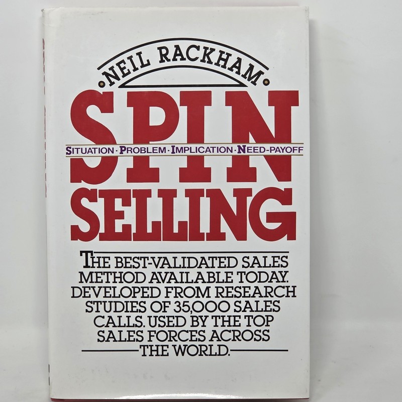SPIN Selling by Neil Rackham (1988, Hardcover) – BRAND NEW