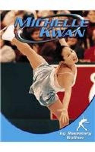 Michelle Kwan (Sports Heroes) – Library Binding By Wallner, Rosemary – VERY GOOD