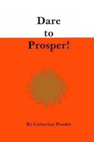 DARE TO PROSPER! – Catherine Ponder, 9780875165110, paperback