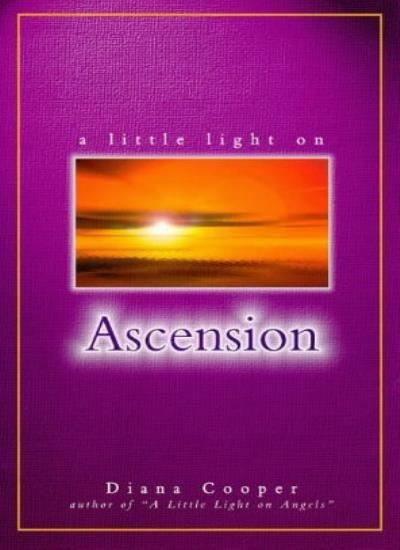 Little Light on Ascension (P) By Diana Cooper
