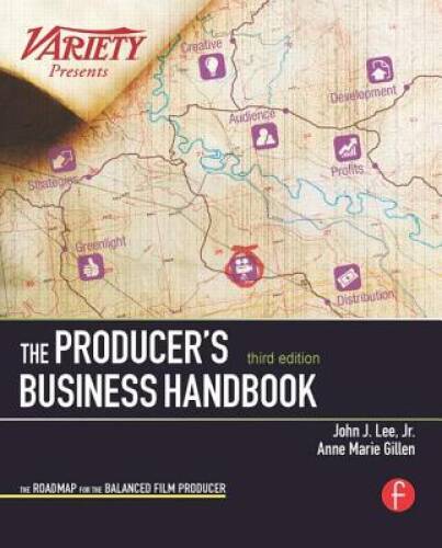 The Producer’s Business Handbook: The Roadmap for the Balanced Film Produ – GOOD