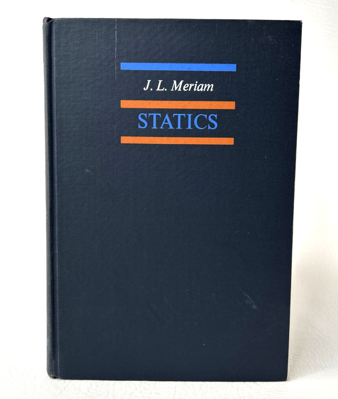 Statics J L Meriam 1966 Hardcover Book Vintage Engineering Mechanics Concepts