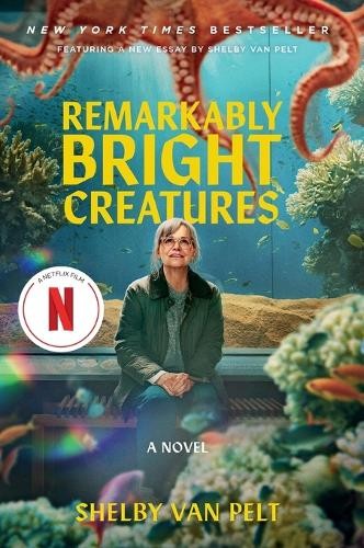 Shelby Van Pelt Remarkably Bright Creatures (Paperback) (UK IMPORT)