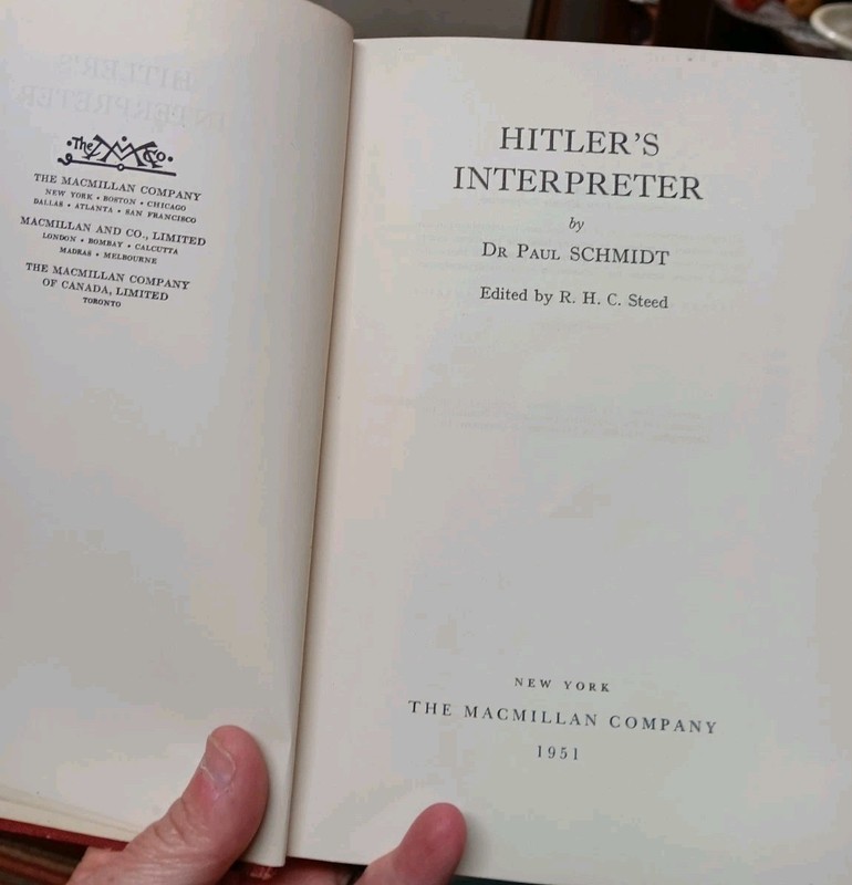 FIRST PRINTING Hitler's Interpreter Dr. Paul Schmidt Steed - Secret History 1ST gallery