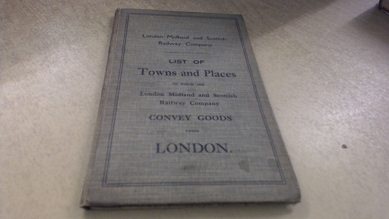List of Towns and Places, to which the London Midland and Scottis