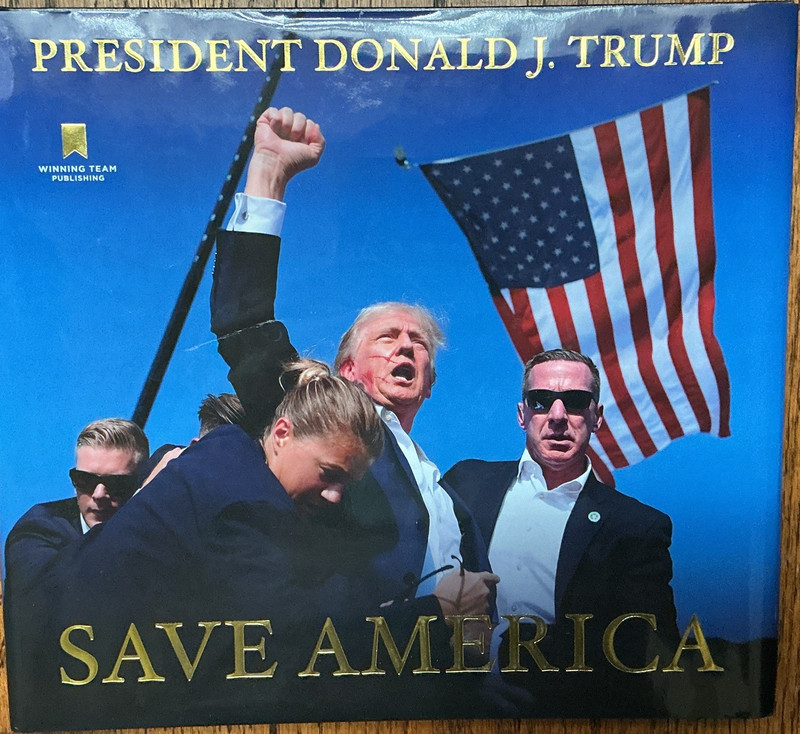 Save America by Donald J. Trump Hardcover Book, Winning Team Publishing