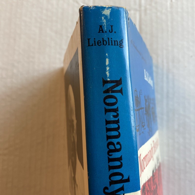 B28- Liebling A.J. Normandy Revisited 1958 First Printing, HC Dj gallery