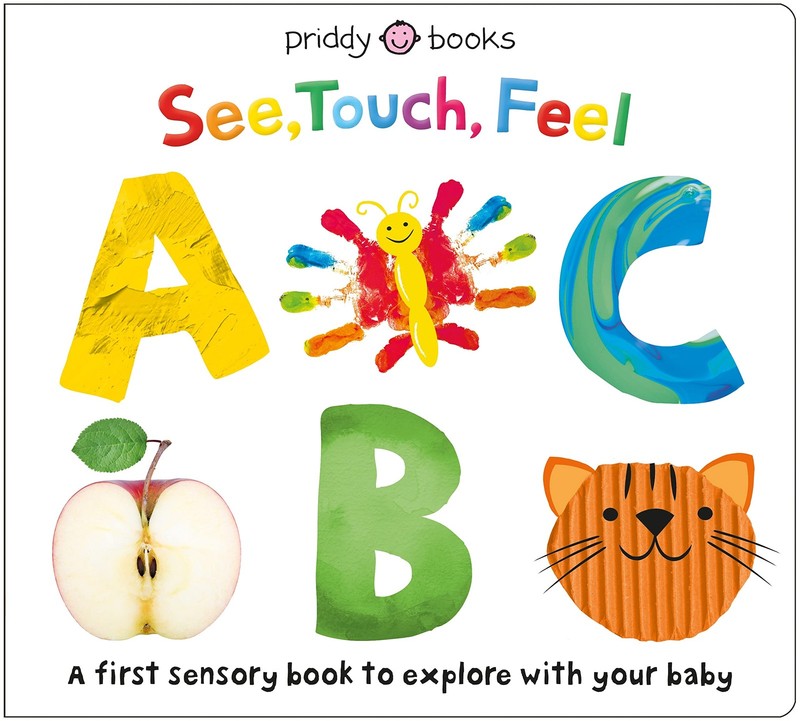 See, Touch, Feel: ABC: A first sensory alphabet book