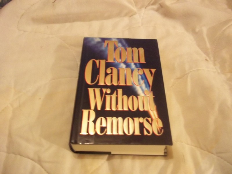 Without Remorse – hardcover Tom Clancy