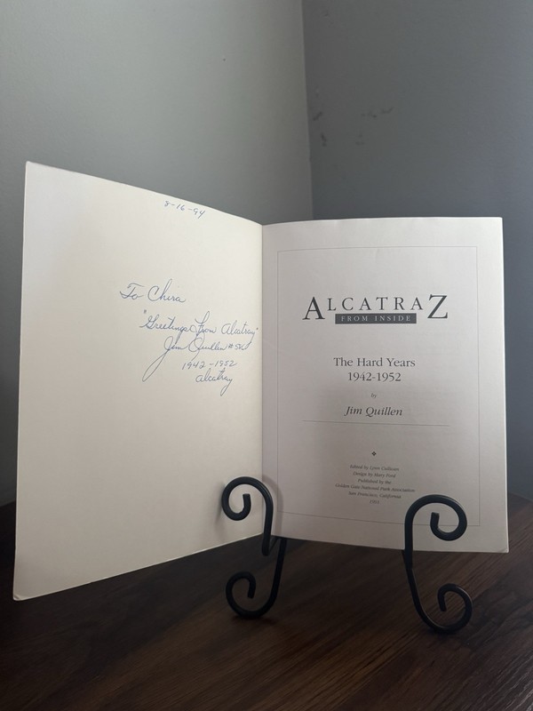 SIGNED & INSCRIBED – Alcatraz From Inside Jim Quillen 1991 Paperback Prison Life