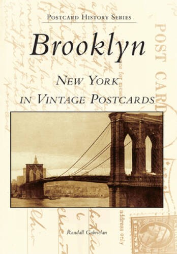 Brooklyn, New York in Vintage Postcards (Postcard History) – Paperback – GOOD