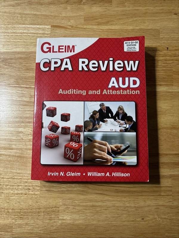 Gleim CPA Review Auditing and Attestation 2013 Edition Paperback