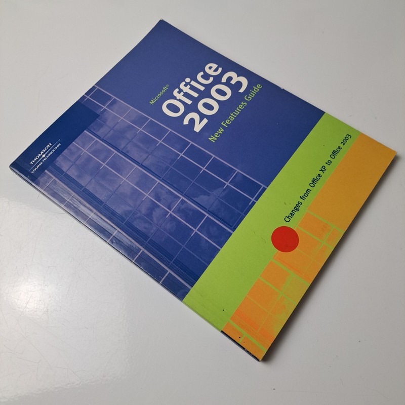 Tech Book Microsoft Office 2003 Features Guide Thomson Course Technology