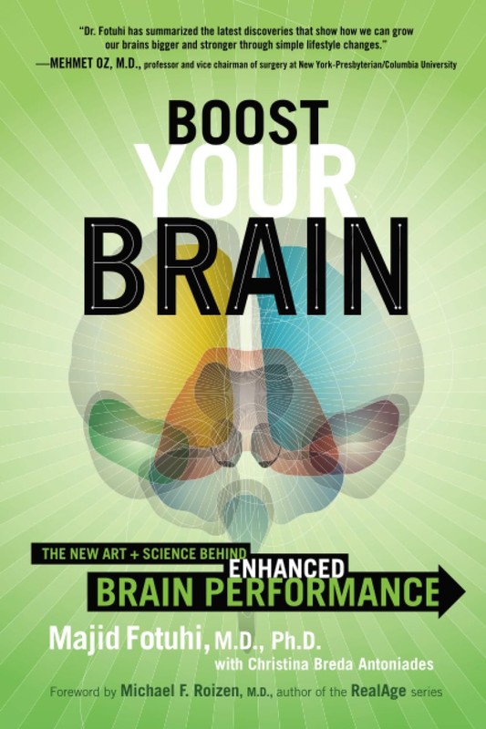 Boost Your Brain by Majid Fotuhi