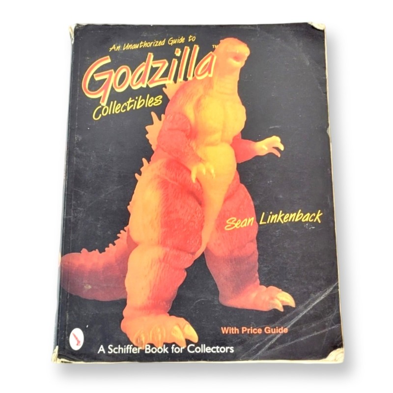 An Unauthorized Guide to Godzilla Collectibles Sean Linkenback Price Guide Book