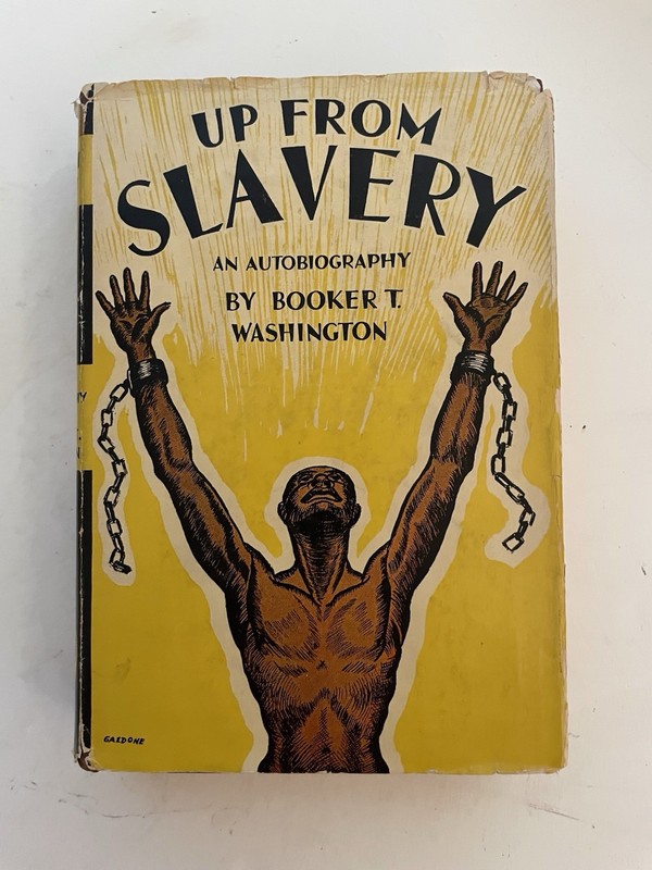 Rare 1937 Up From Slavery Booker T Washington Sun Dial Press Galdone Jacket Art