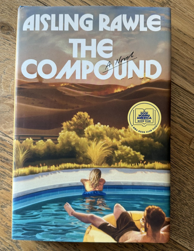 The Compound by Aisling Rawle – A GMA Book Club Pick