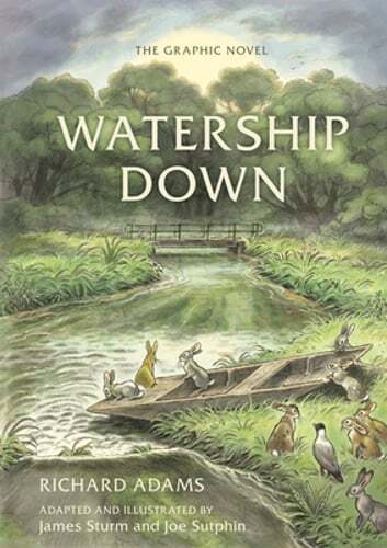Watership Down: The Graphic Novel by Richard Adams: New