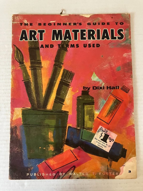 Beginner’s Guide to Art Materials Dixi Hall Walter T. Foster Vintage Art Book PB