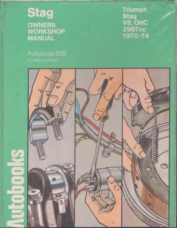 Autobook 808 Triumph Stag V8 OHC 2997cc 1970-74 Workshop Manual MN2445