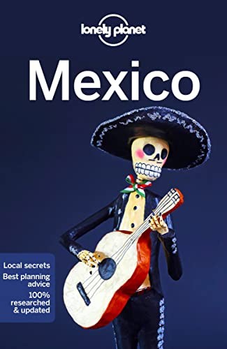Lonely Planet Mexico 17 (Travel Guide) by Armstrong, Kate