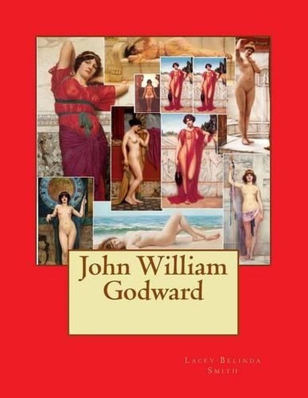 John William Godward by Lacey Belinda Smith (English) Paperback Book