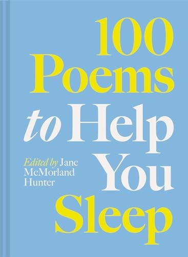 100 Poems to Help You Sleep – VERY GOOD