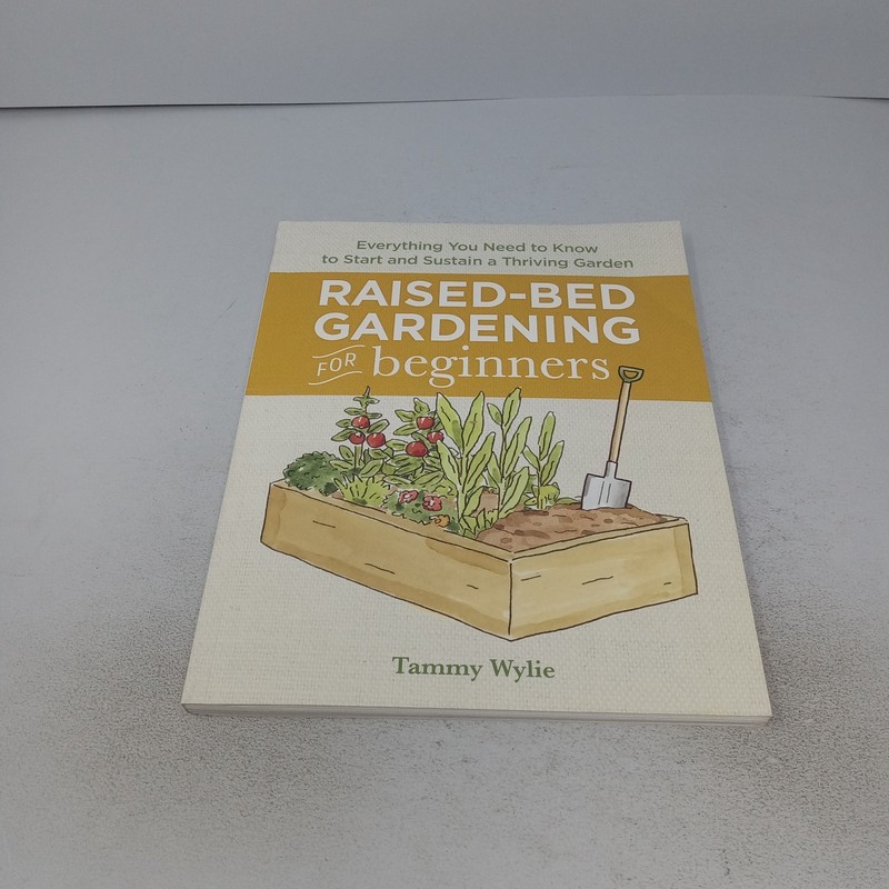 Raised-Bed Gardening for Beginners 2019 Rockridge Press Paperback by Tammy Wylie