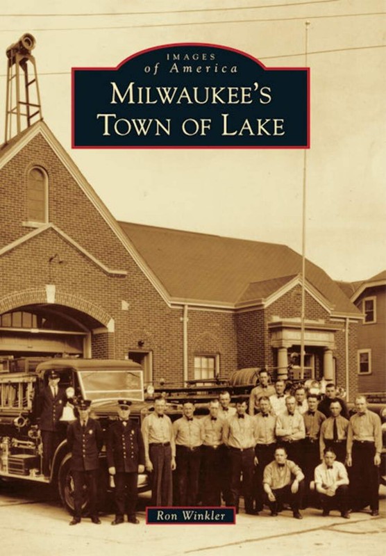 NEW Arcadia Publishing Milwaukee’s Town of Lake, WI 9781467110853 Images of Amer