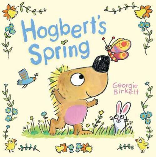 Hogberts Spring (Meadowside PIC Books) – Hardcover – VERY GOOD