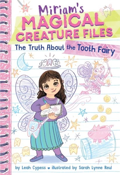 Truth About the Tooth Fairy, Paperback by Cypess, Leah; Reul, Sarah Lynne (IL…