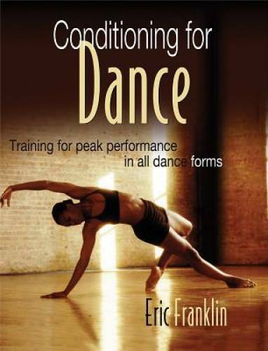 Conditioning for Dance – Paperback By Eric Franklin – GOOD