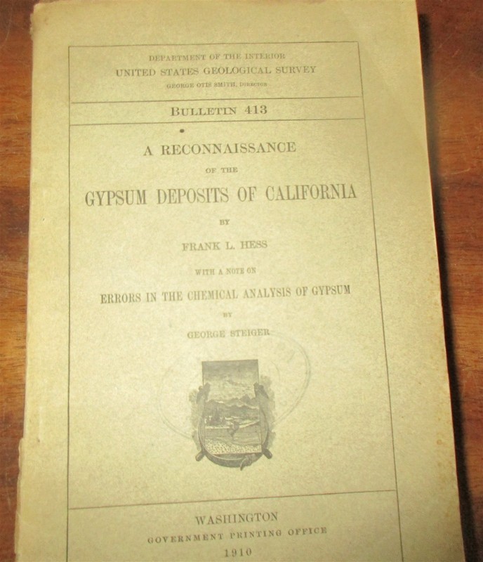 GEOLOGY CALIFORNIA MINERAL DEPOSITS 1910 RECONNAISSANCE SURVEY GYPSUM DEPOSITS