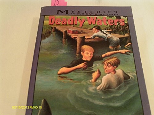 Deadly Waters by Gloria Skurzynski