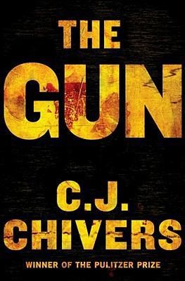 The Gun by C. J. Chivers
