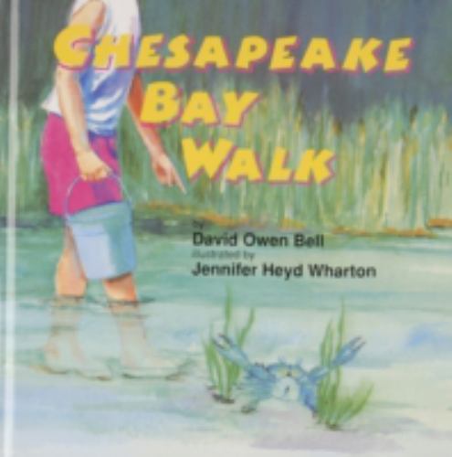 Chesapeake Bay Walk – 0870335073, David Owen Bell, hardcover