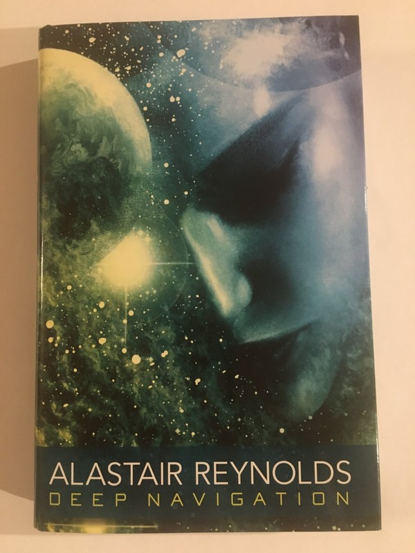 (Review Copy) Deep Navigation, Alastair Reynolds, NESFA Press 2010, HC DJ