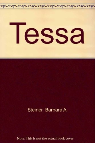 Tessa, Steiner, Barbara A.